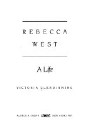 Cover of Rebecca West, a Life