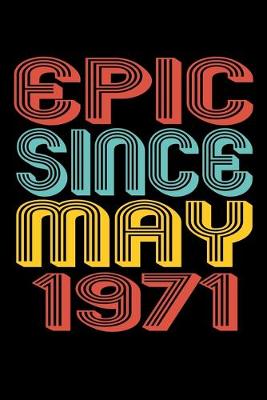 Book cover for Epic Since May 1971