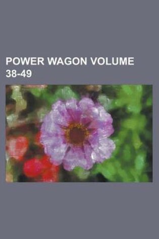 Cover of Power Wagon Volume 38-49