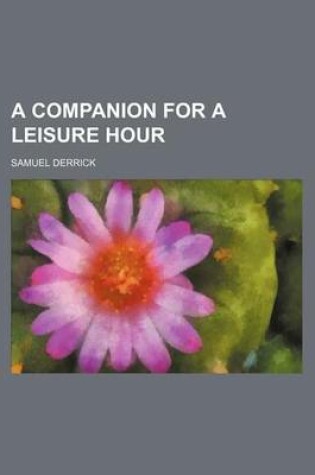 Cover of A Companion for a Leisure Hour