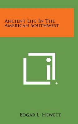 Book cover for Ancient Life in the American Southwest