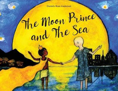 Cover of The Moon Prince and The Sea