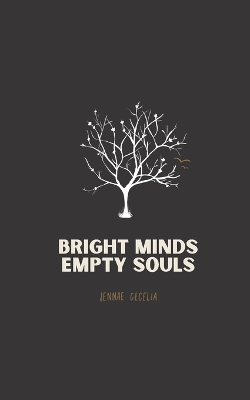 Book cover for Bright Minds Empty Souls