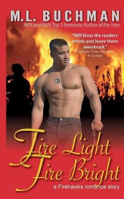 Book cover for Fire Light, Fire Bright