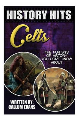 Book cover for The Fun Bits of History You Don't Know about Celts