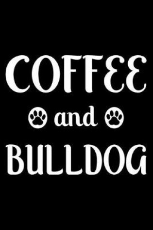 Cover of Coffee And Bulldog