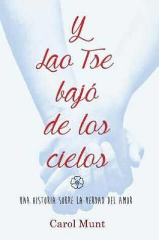 Cover of Y Lao Tse Bajo de Los Cielos
