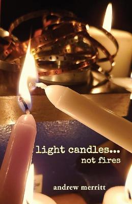 Book cover for light candles...not fires