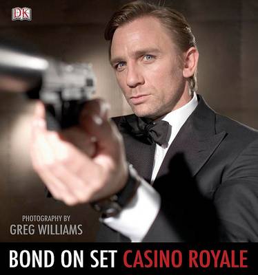 Cover of Bond on Set: Filming Casino Royale