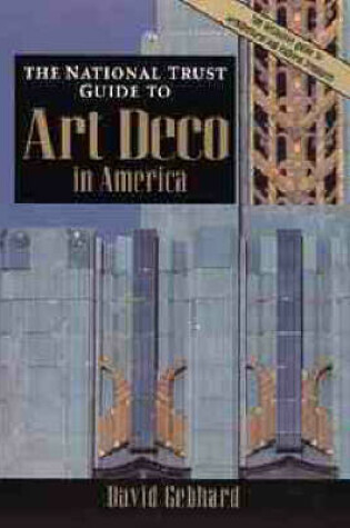 Cover of The National Trust Guide to Art Deco in America