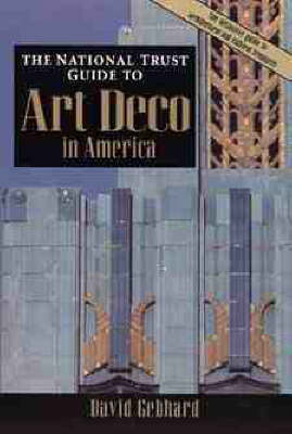 Book cover for The National Trust Guide to Art Deco in America