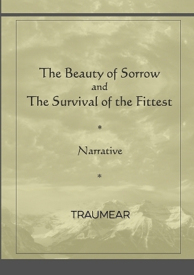 Book cover for The Beauty of Sorrow and The Survival of the Fittest