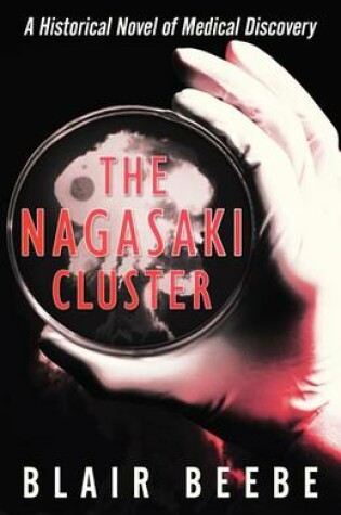 Cover of The Nagasaki Cluster