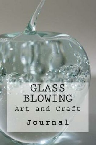 Cover of Glass Blowing