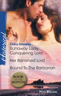 Book cover for Runaway Lady, Conquering Lord/Her Banished Lord/Bound To The Barbarian