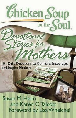 Book cover for Chicken Soup for the Soul: Devotional Stories for Mothers