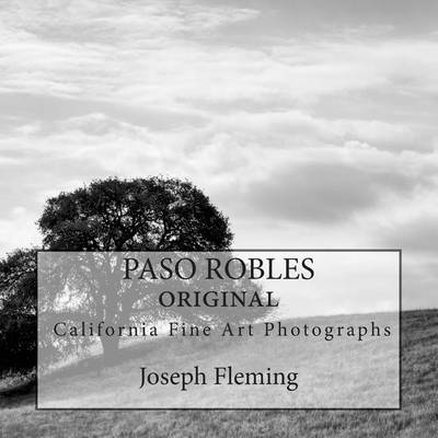 Book cover for Paso Robles California Original Fine Art Photographs