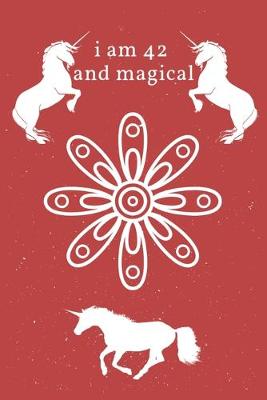 Book cover for I Am 42 And Magical