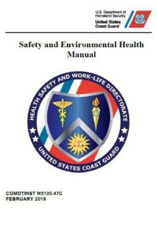Cover of Safety and Environmental Health Manual