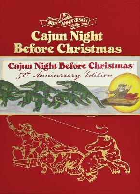 Book cover for Cajun Night Before Christmas 50th Anniversary Limited Edition