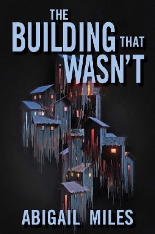 Cover of The Building That Wasn't