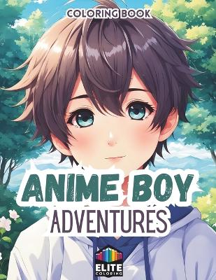 Book cover for Anime Boy Adventures