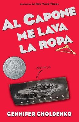 Book cover for Al Capone Me Lava La Ropa / Al Capone Does My Shirts