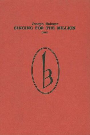 Cover of Singing for the Million (1841)