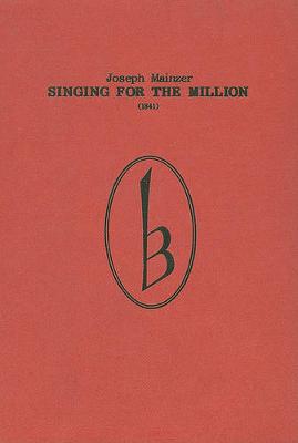 Book cover for Singing for the Million (1841)
