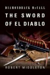 Book cover for The Sword of El Diablo