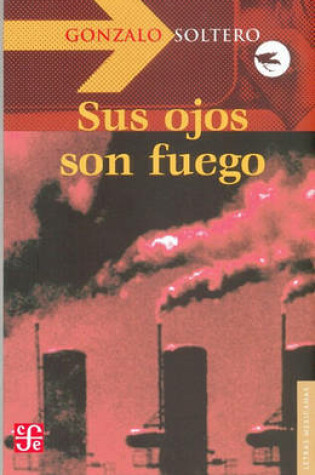 Cover of Sus Ojos Son Fuego