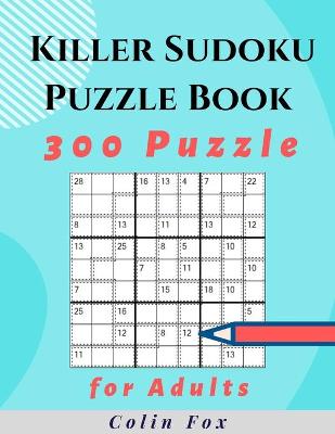 Book cover for Killer Sudoku Puzzle Book 300 Puzzles