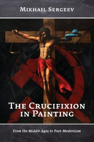 Cover of The Crucifixion in Painting