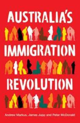 Book cover for Australia's Immigration Revolution