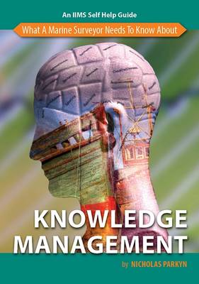 Cover of What a Marine Surveyor Needs to Know About Knowledge Management