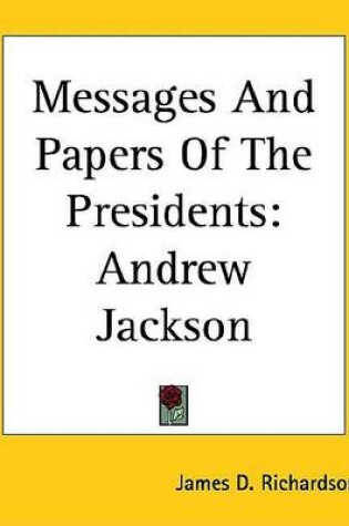 Cover of Messages and Papers of the Presidents