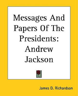 Book cover for Messages and Papers of the Presidents