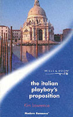 Book cover for The Italian Playboy's Proposition