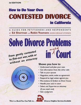 Book cover for How to Do Your Own Contested Divorce in California