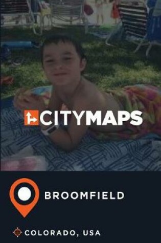 Cover of City Maps Broomfield Colorado, USA