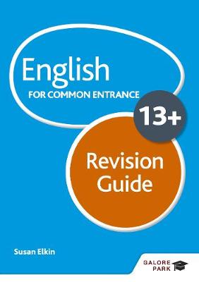 Book cover for English for Common Entrance at 13+ Revision Guide (for the June 2022 exams)