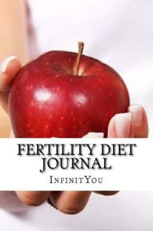 Cover of Fertility Diet Journal