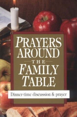 Cover of Prayers around the Family Table