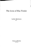 Book cover for The Lives of Elsa Triolet