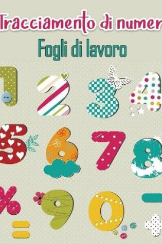 Cover of Libro di ricalco dei numeri per bambini in età prescolare