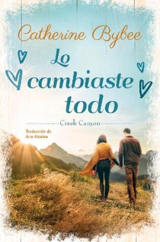 Cover of Lo cambiaste todo