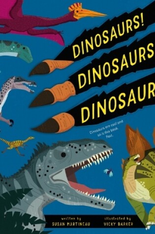 Cover of Dinosaurs! Dinosaurs! Dinosaurs!