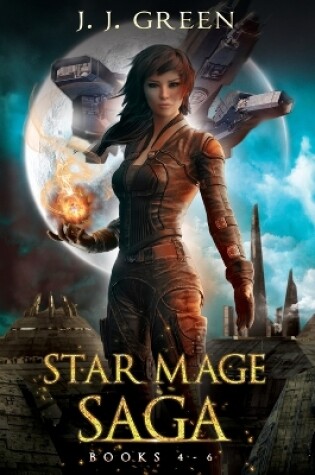 Cover of Star Mage Saga Books 4 - 6