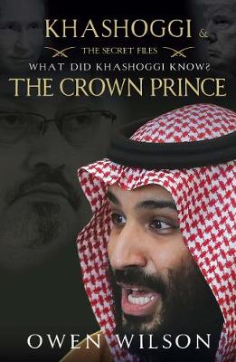 Book cover for Khashoggi and The Crown Prince