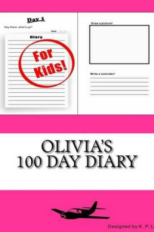 Cover of Olivia's 100 Day Diary